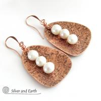 Copper Earrings with Dangling White Pearls - 7th Wedding Copper Anniversary Gift