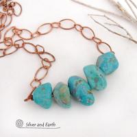 Chunky Turquoise Necklace on Copper Chain - Earthy Natural Turquoise Jewelry